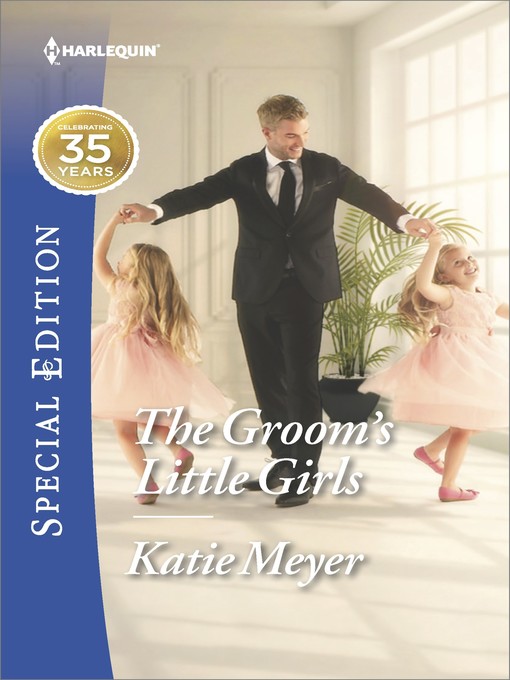 Title details for The Groom's Little Girls by Katie Meyer - Wait list